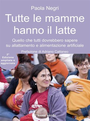 cover image of Tutte le mamme hanno il latte 2° edizione